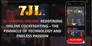 7JL Sabong Online_ Redefining Online Cockfighting 7jl